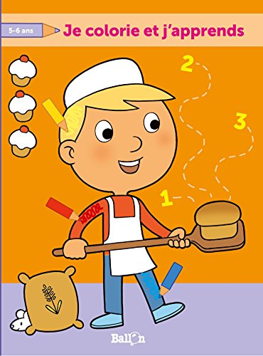 JE COLORIE ET J'APPRENDS -5-6 ANS