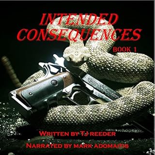 Intended Consequences Audiolibro Por TJ Reeder arte de portada