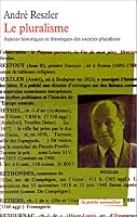 Le pluralisme: Aspects historiques et théoriques des sociétés pluralistes 2710324512 Book Cover