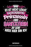 drk abzeichen gruppenführer  Es Ist nicht leicht gleichzeitig Prinzessin und Sanitäterin zu sein - Notizbuch: Lustiges Sanitäter Notizbuch mit Punktraster. Sanitäter Zubehör & Sanitäterin Geschenk Idee.