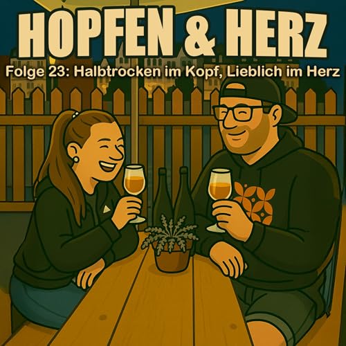 #23 - Halbtrocken im Kopf, Lieblich im Herz cover art