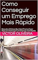 Algopix Similar Product 19 - Como Conseguir um Emprego Mais Rpido