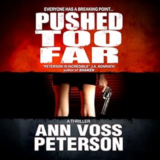 Pushed Too Far Audiolibro Por Ann Voss Peterson arte de portada