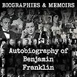 Cover of Autobiography of Benjamin Franklin