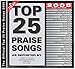 Top 25 Praise Songs 2005 [2 CD]