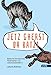 Jetzt gherst da Katz!: Bairische Sinnsprüche, Redewendungen und Lebensweisheiten 2 (Bairische Sprüche)