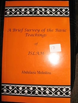 Paperback A BRIEF SURVEY OF THE BASIC TEACHINGS OF ISLAM Book