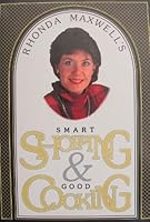 Smart Shopping and Good Cooking 092128800X Book Cover