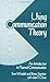 Using Communication Theory: An Introduction to Planned Communication