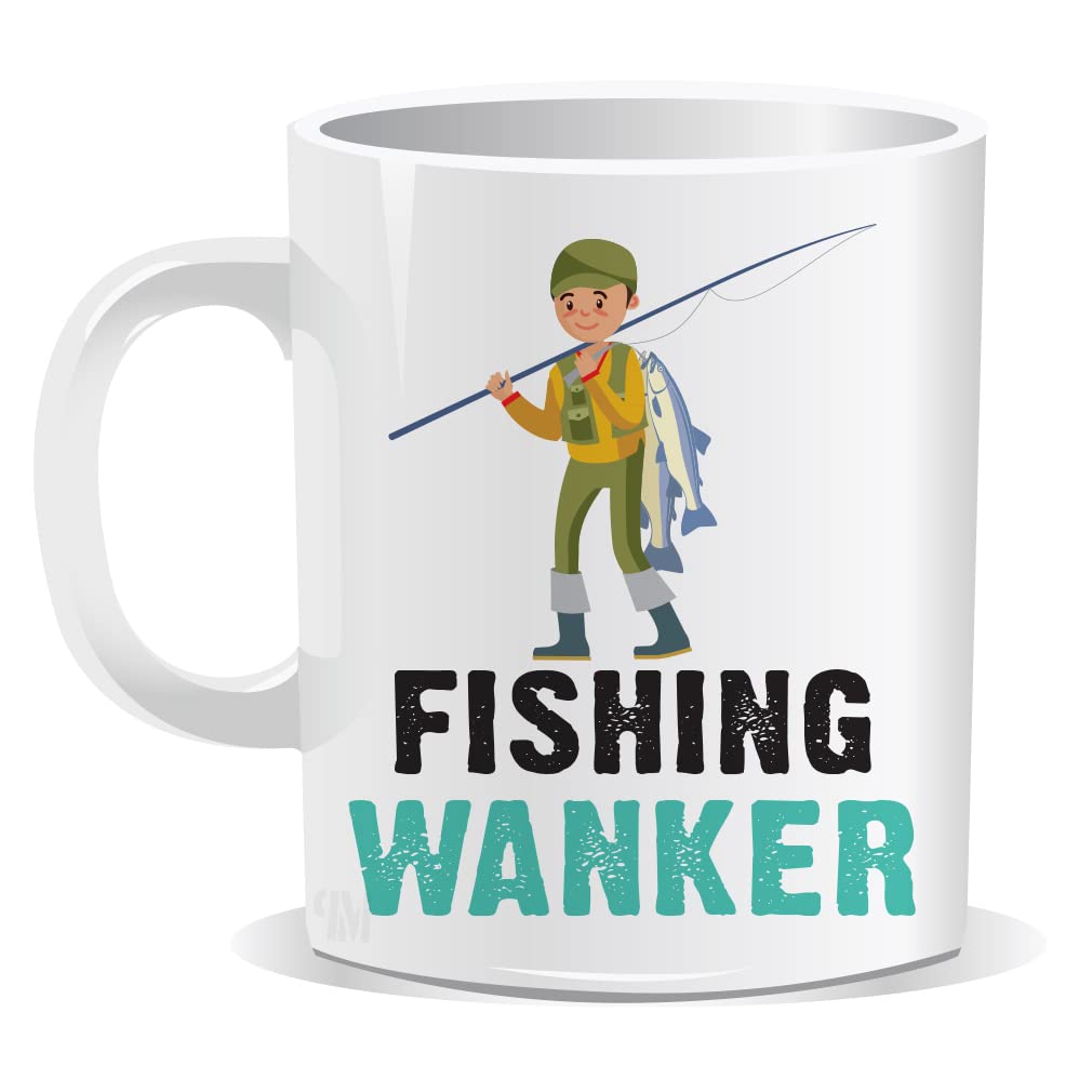 Perfect Mugs Fishing Wanker Mug - Sarcastic Humor Rude Gift for Fisherman - Rod Bait Catch Fish Adult Christmas Birthday Hilarious Novelty Funny Secret Santa Men Tea Coffee