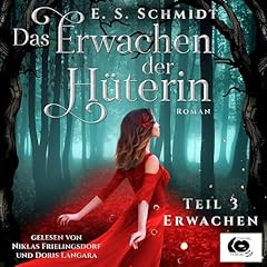 Das Erwachen der H&uuml;terin - Erwachen cover art