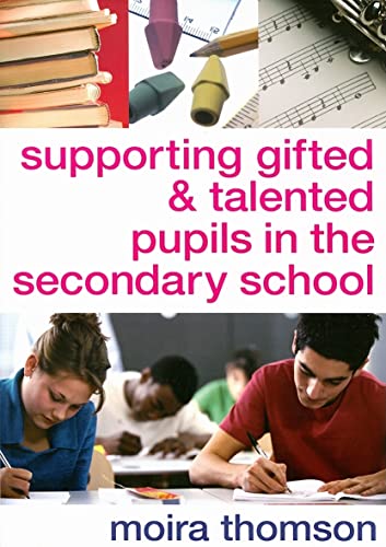 Supporting Gifted And Talented Pupils In The Secondary School