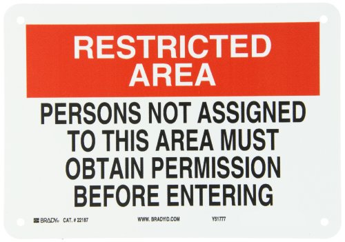 Brady 22187 Plastic Admittance Sign, 7" X 10", Legend "Persons Not Assigned To This Area Must Obtain Permission Before Entering"