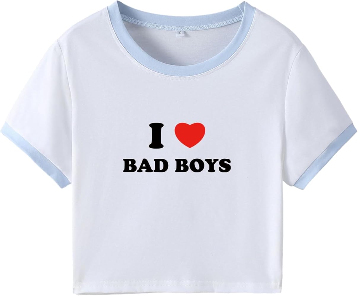 I Love Bad Boys Baby Tees for Women Short Sleeve Letter Print Crop