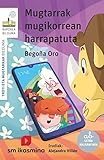  Mugtarrak mugikorrean harrapatuta (El Barco de Vapor Blanca)