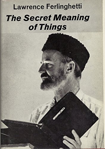 The Secret Meaning of Things 0811202755 Book Cover