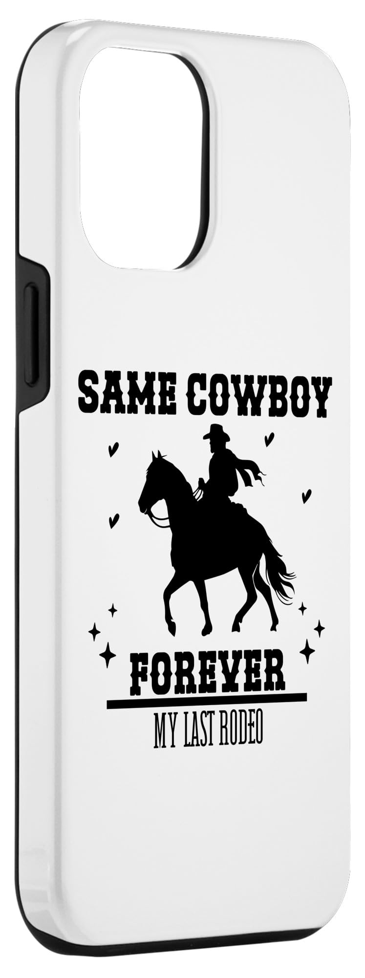 Same Cowboy Forever Sign,Bachelorette Cowgirl My Last Rodeo Case for iPhone 15 Plus - Image 3