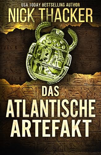 Das Atlantische Artefakt (Harvey Bennett Thriller - Deutsch 6)