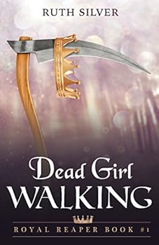 Paperback Dead Girl Walking (Royal Reaper) Book