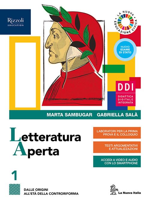 Letteratura aperta. Con Contenuti di base, Laboratorio di metodo per il terzo e quarto anno, Antologia della Divina Commedia e Fascicolo pandemia. Per ... Con e-book. Con espansio... (Vol. 1)