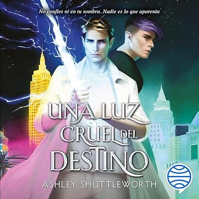 Astros 2. Una luz cruel del destino