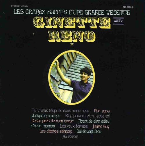 Les Grands Succes D'Une Grande Vedette [Audio CD] Ginette Reno