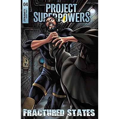 Project Superpowers: Fractured States #4