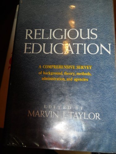 Religious Education: a Comprehensive Survey. B000LH575A Book Cover