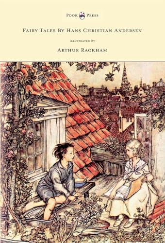 Fairy Tales By Hans Christian Andersen - Illustrated By Arthur Rackham