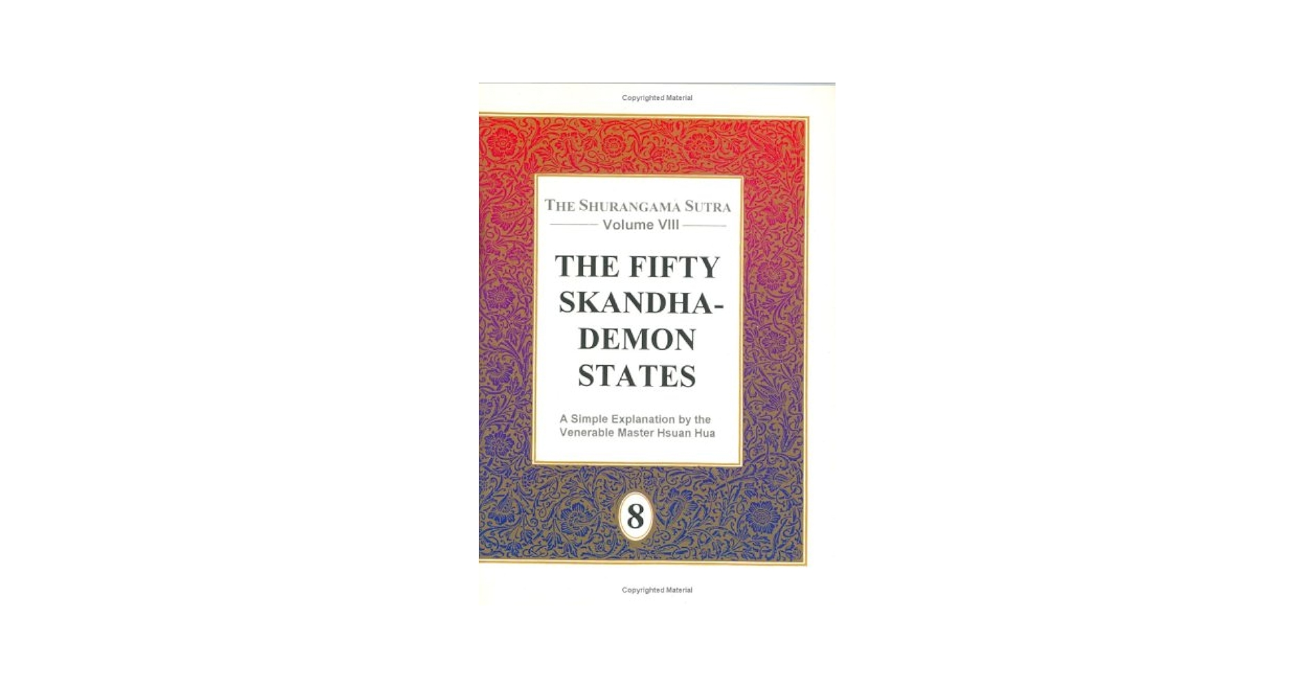 The Shurangama Sutra: The Fifty Skandha-Demon States