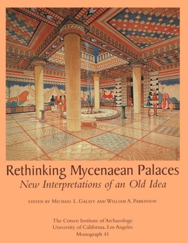 Amazon Rethinking Mycenaean Palaces New Interpretations Of An Old