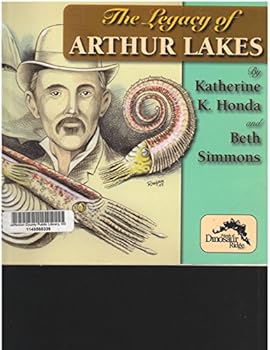 Hardcover The Legacy of Arthur Lakes Book