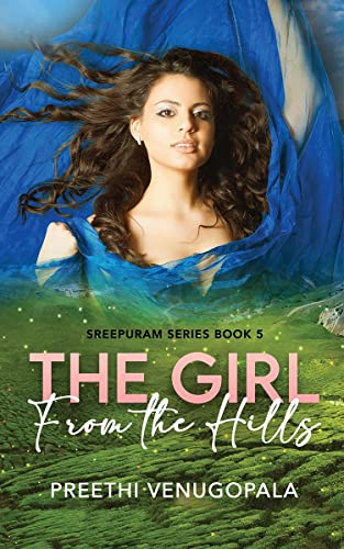 The Girl from the Hills: Sreepuram Series Book 5