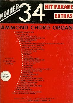 Paperback Another 34 Hit Parade Extras - Hammond Chord Organ (Words and Music) 64 pages Book