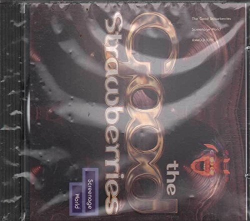 The Good Strawberries Cd Screenage World Nuovo Sigillato 5026184105220