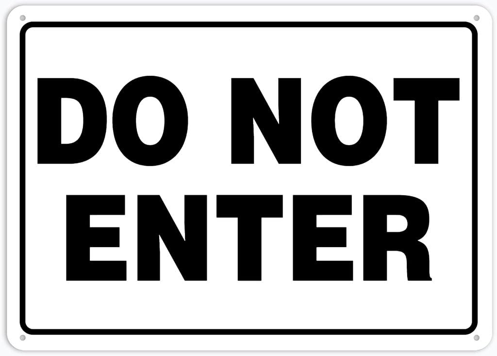 8"x12" Aluminum Tin Sign Plate - Do Not Enter - Safety Restriction Alert, Caution Warning Notice