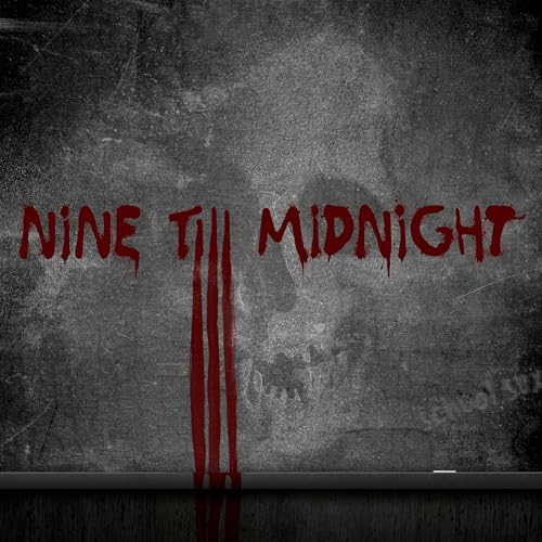 Nine Till Midnight: Part 3 Podcast Por  arte de portada