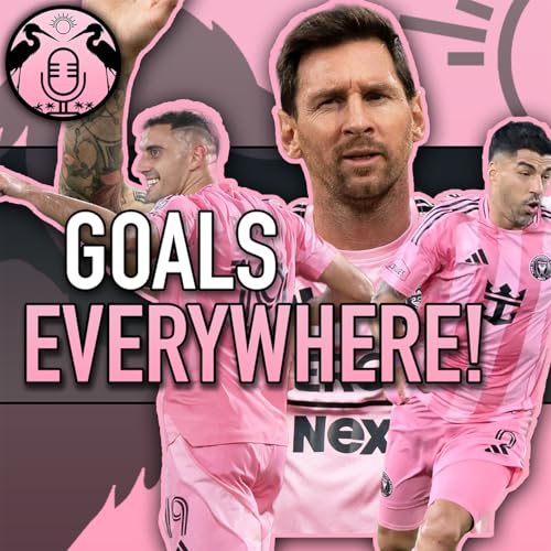 All the Goals, Everywhere, All at Once | 211