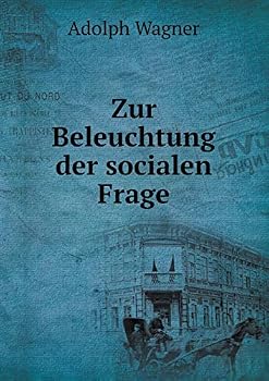 Paperback Zur Beleuchtung der socialen Frage [German] Book