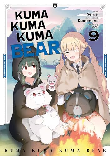 Kuma Kuma Kuma Bear — Tome 9