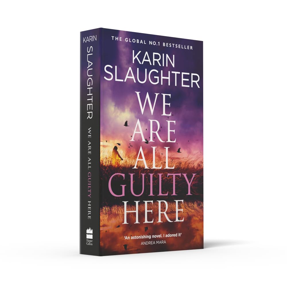 We Are All Guilty Here: The instant No.1 Sunday Times bestseller, a gripping crime detective thriller novel that will keep you up at night