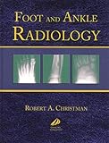 Foot and Ankle Radiology