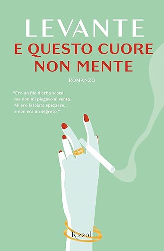 E questo cuore non mente