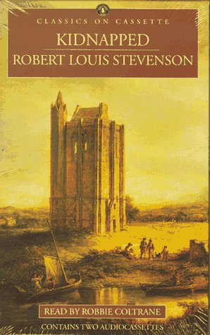 Kidnapped (Classics on Cassette)