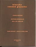  Livres Anciens - Incunables -Editions Originales Xixe Et Xxe Siecle : JARRY- GIONO-GOURMONT-GIDE-GERALDY-COURTELINE-CENDRARS-CELINE-BIANCOTTI-ARAGON-APOLLINAIRE-VERLAINE ..Vente du 10/04/2008 Binoche Renaud & Giquello.