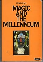 Magic and the Millenium 0586082085 Book Cover