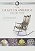 The Craft in America Collection, Episodes 1-3