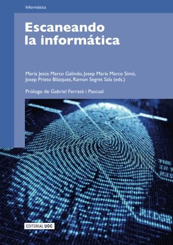 Escaneando la informática. Prólogo de Gabriel Ferraté i Pascual