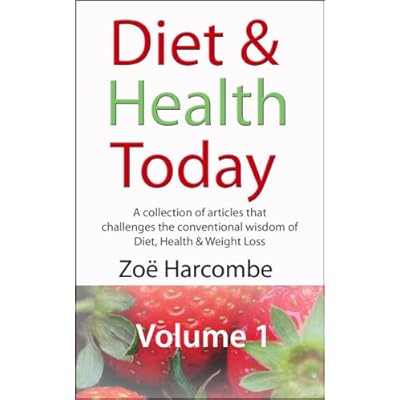 Diet & Health Today - Volume 1