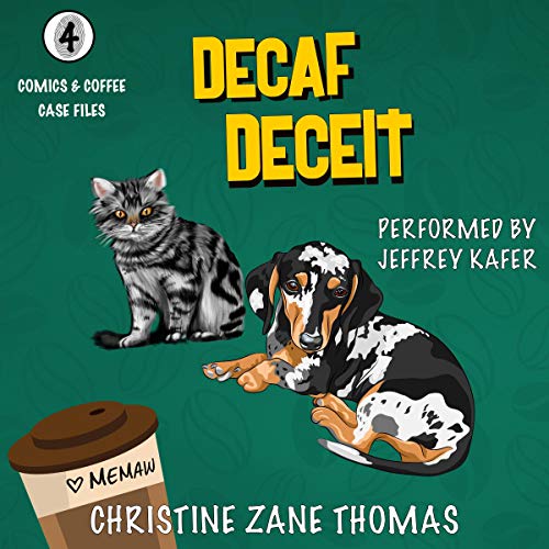Decaf Deceit by Christine Zane Thomas, William Tyler Davis episode artwork